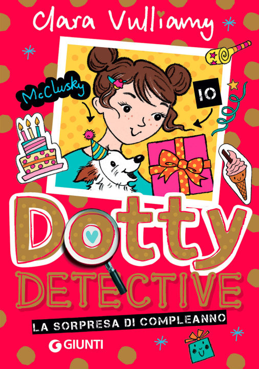 Kniha sorpresa di compleanno. Dotty detective Clara Vulliamy