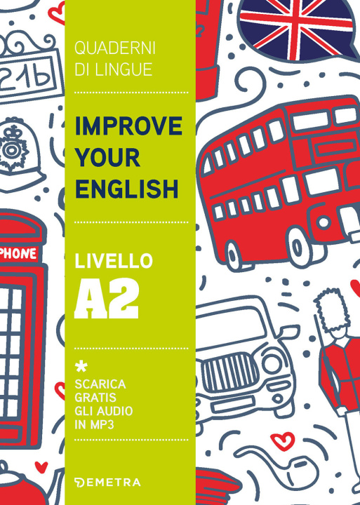 Carte Improve your English. Livello A2 Clive Malcolm Griffiths