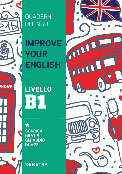Книга Improve your English. Livello B1 Clive Malcolm Griffiths