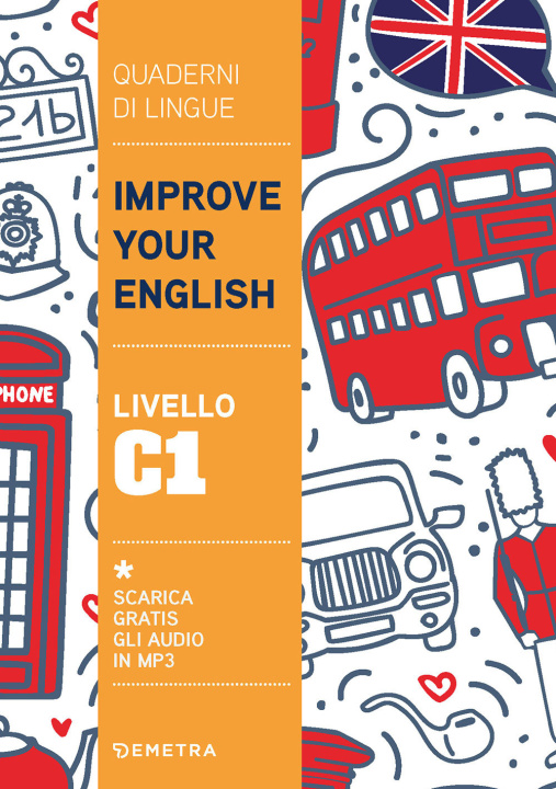 Könyv Improve your English. Livello C1 Clive Malcolm Griffiths