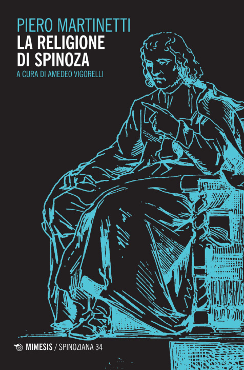 Knjiga religione di Spinoza Piero Martinetti