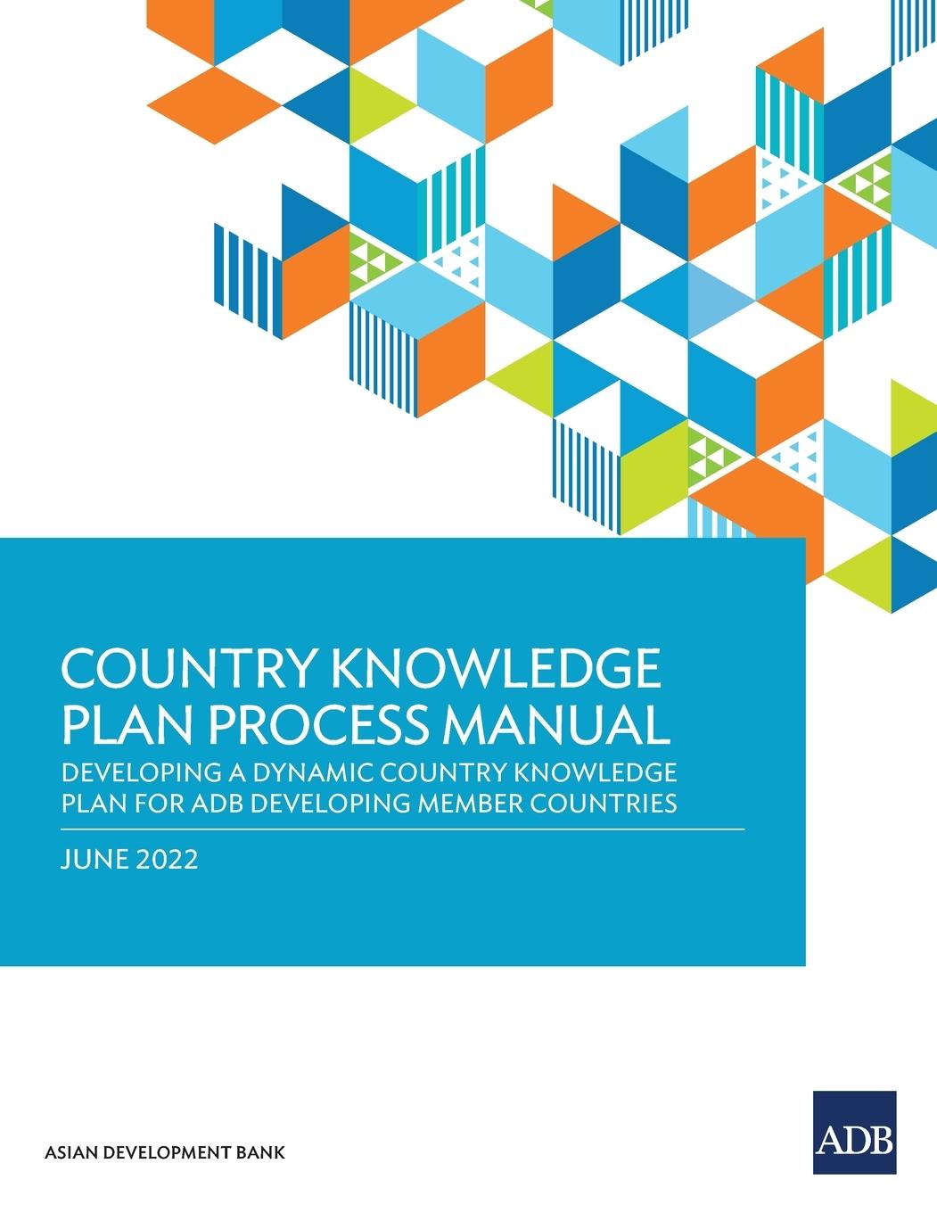 Knjiga Country Knowledge Plan Process Manual Asian Development Bank