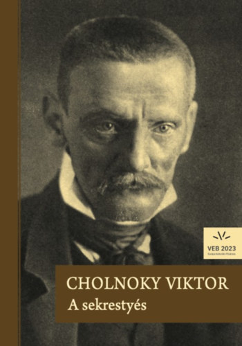 Knjiga A sekrestyés Cholnoky Viktor