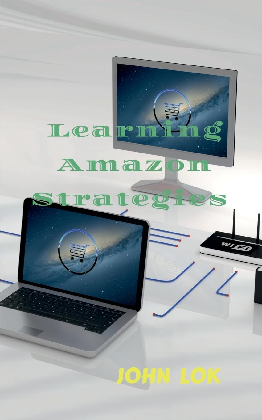 Knjiga Learning Amazon Strategies John Lok