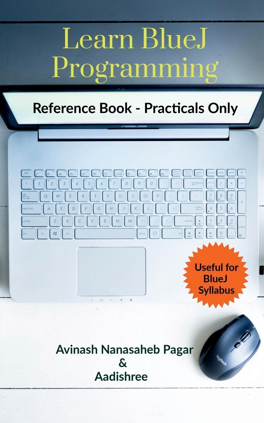 Knjiga Learn BlueJ Programming Avinash Nanasaheb
