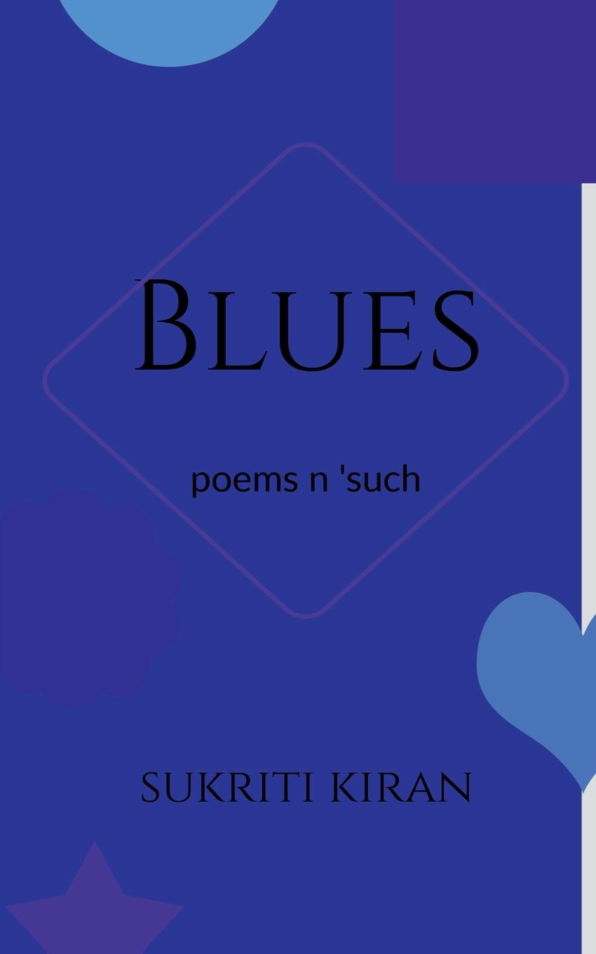 Knjiga Blues Sukriti Kiran