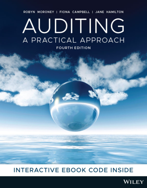 Knjiga Auditing: A Practical Approach 4th Edition Print and Interactive E–Text R Moroney