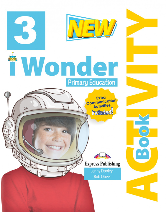Knjiga NEW IWONDER 3ºPRIMARIA ACTIVITY BOOK 2022 