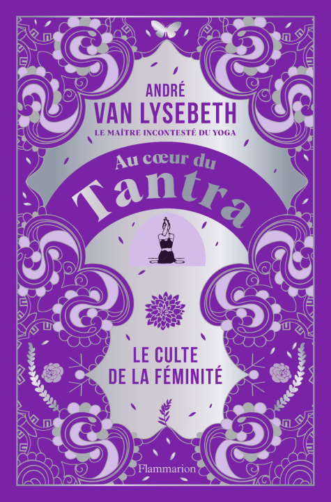 Book Au coeur du Tantra Van Lysebeth