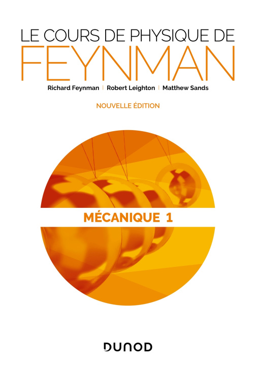 Kniha Le cours de physique de Feynman - Mécanique 1 Richard Feynman