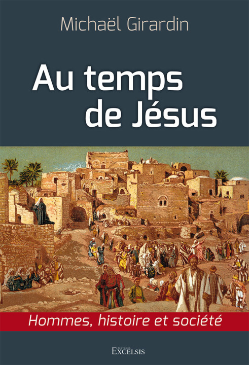 Carte Au temps de Jésus Girardin