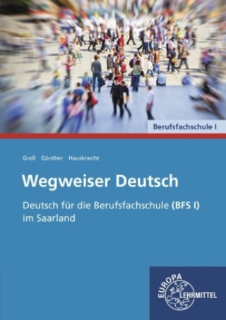Knjiga Wegweiser Deutsch Alexander Greß
