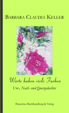 Carte Worte haben viele Farben Barbara Claudia Keller