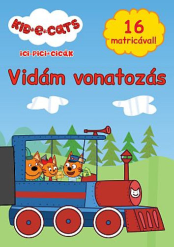 Kniha Ici-pici cicák - Vidám vonatozás 