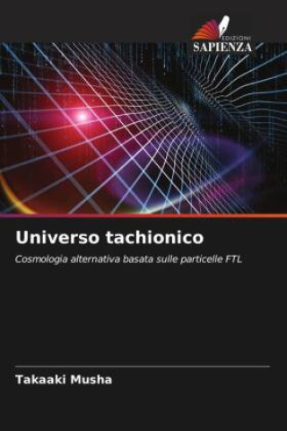 Книга Universo tachionico Takaaki Musha