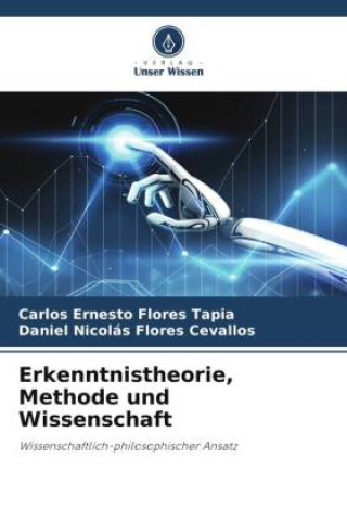 Carte Erkenntnistheorie, Methode und Wissenschaft Daniel Nicolás Flores Cevallos