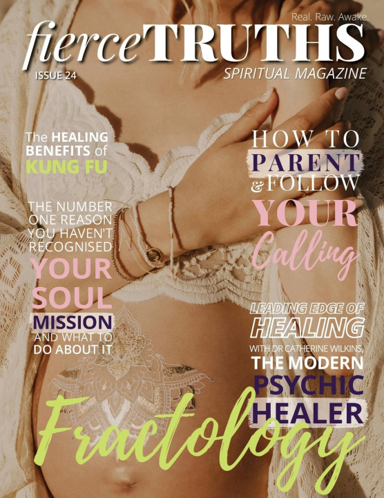 Carte Fierce Truths Magazine - Issue 24 Fierce Truths Magazine