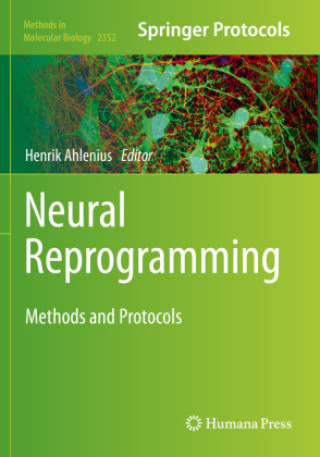 Knjiga Neural Reprogramming Henrik Ahlenius