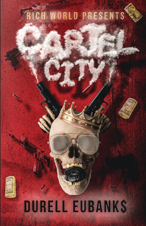 Knjiga Cartel City Durell Eubanks