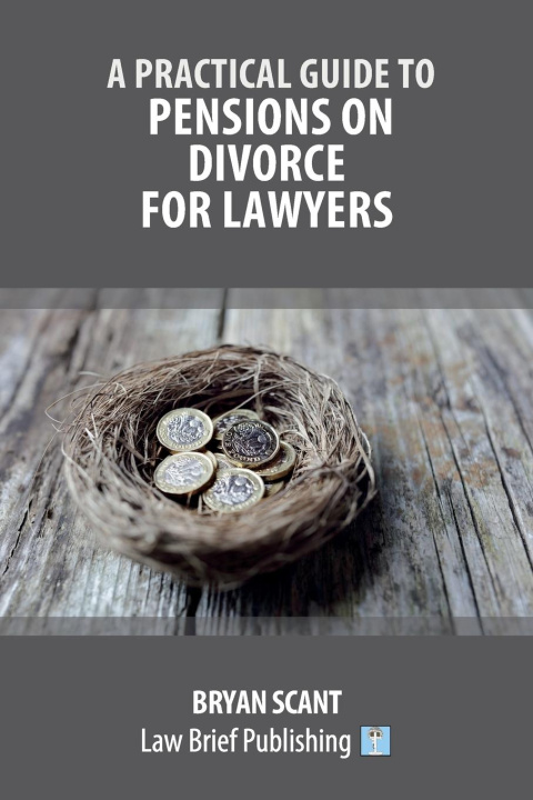 Книга Practical Guide to Pensions on Divorce for Lawyers 