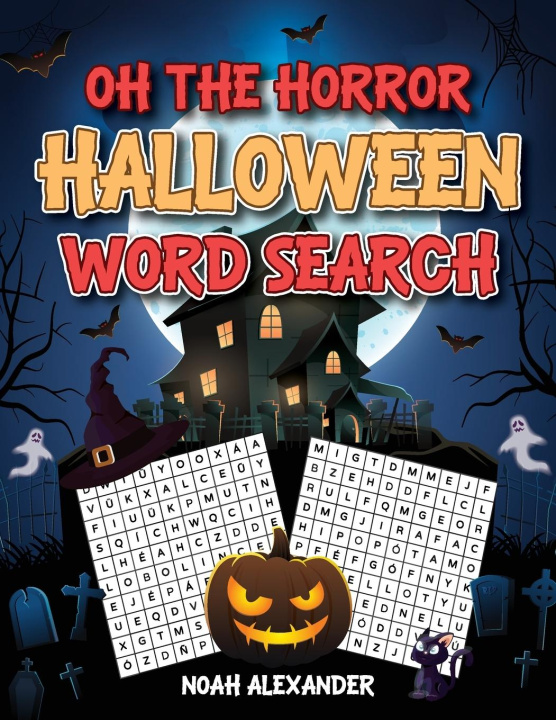Knjiga Oh The Horror Halloween Word Search Noah Alexander