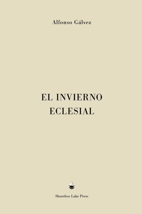 Knjiga El Invierno Eclesial Alfonso Galvez