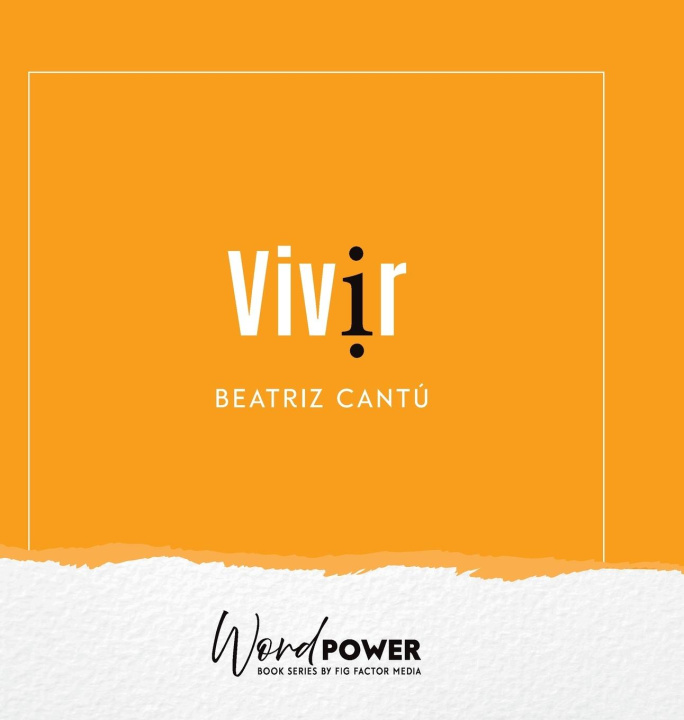 Knjiga VIVIR Beatriz Cantú