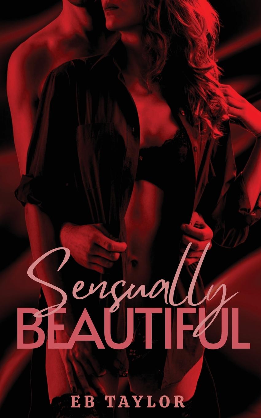Knjiga Sensually Beautiful EB Taylor
