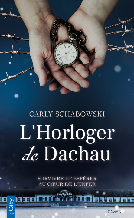 Книга L'Horloger de Dachau Carly Schabowski