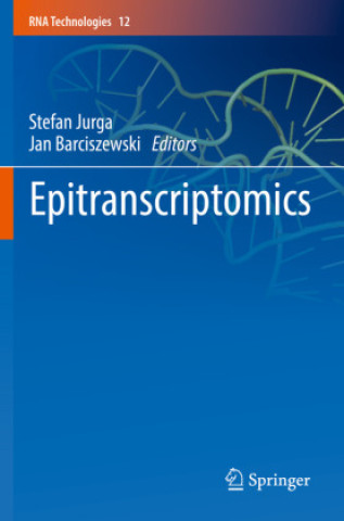 Knjiga Epitranscriptomics Stefan Jurga