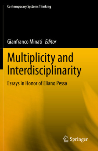 Knjiga Multiplicity and Interdisciplinarity Gianfranco Minati