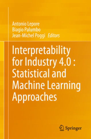 Carte Interpretability for Industry 4.0 : Statistical and Machine Learning Approaches Antonio Lepore