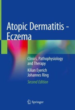 Книга Atopic Dermatitis - Eczema Johannes Ring