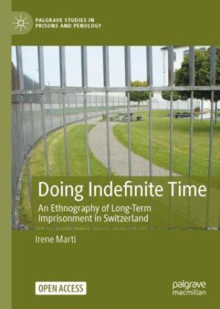 Knjiga Doing Indefinite Time Irene Marti