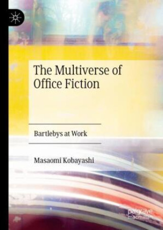 Kniha The Multiverse of Office Fiction Masaomi Kobayashi
