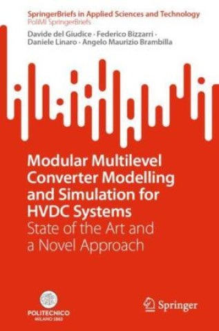 Book Modular Multilevel Converter Modelling and Simulation for HVDC Systems Davide del Giudice