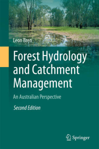 Könyv Forest Hydrology and Catchment Management Leon Bren