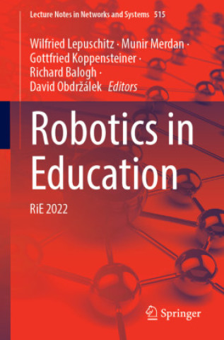Könyv Robotics in Education Wilfried Lepuschitz