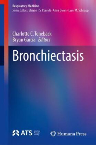 Knjiga Bronchiectasis Charlotte C. Teneback