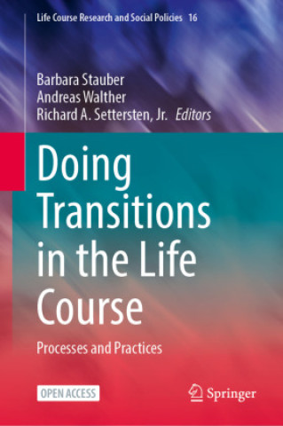 Kniha Doing Transitions in the Life Course Barbara Stauber