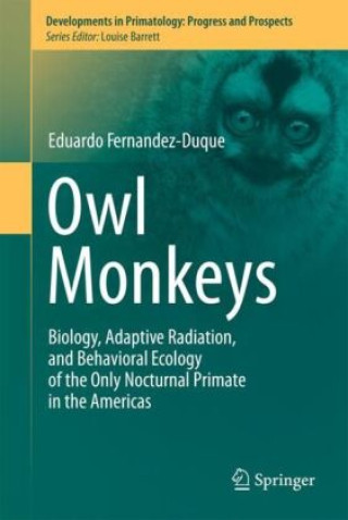 Knjiga Owl Monkeys Eduardo Fernandez-Duque
