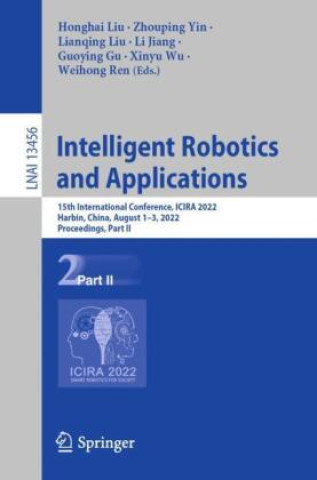 Boek Intelligent Robotics and Applications Honghai Liu