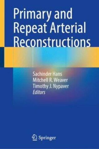 Book Primary and Repeat Arterial Reconstructions Sachinder Hans