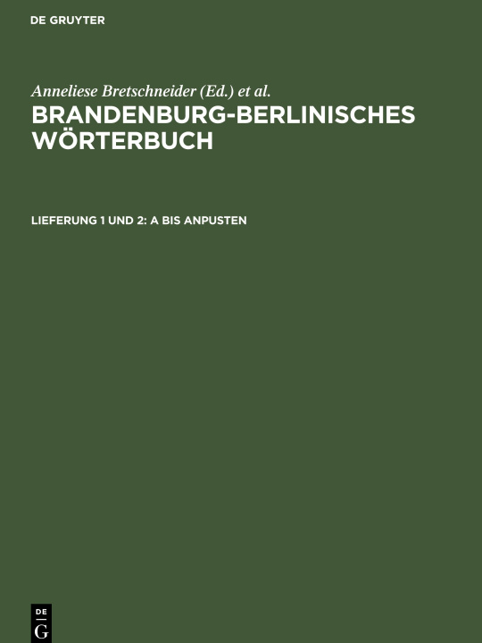 Książka Brandenburg-Berlinisches Wörterbuch, Lieferung 1 und 2, A bis anpusten Gerhard Ising