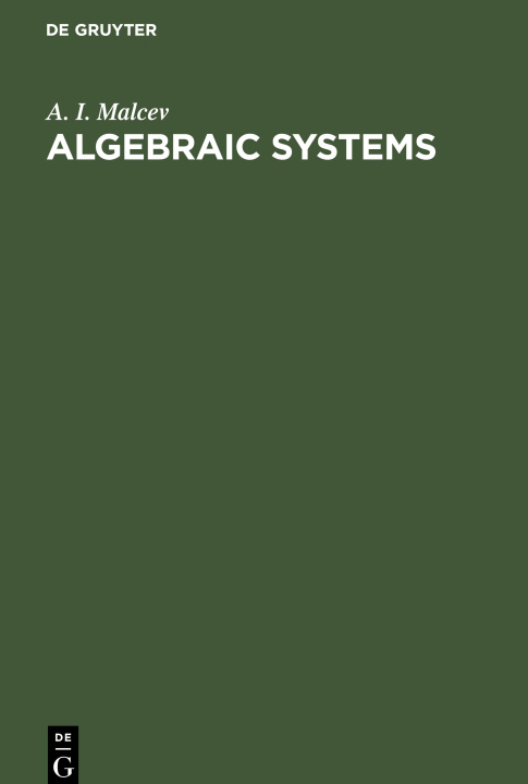 Knjiga Algebraic Systems A. P. Doohovskoy