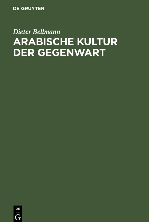 Kniha Arabische Kultur der Gegenwart 