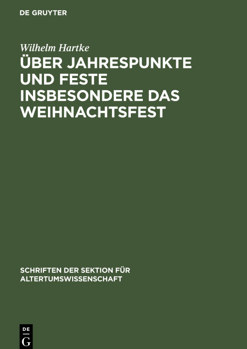 Kniha Über Jahrespunkte und Feste insbesondere das Weihnachtsfest 