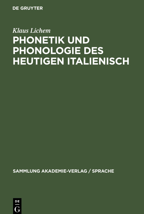 Carte Phonetik und Phonologie des heutigen Italienisch 