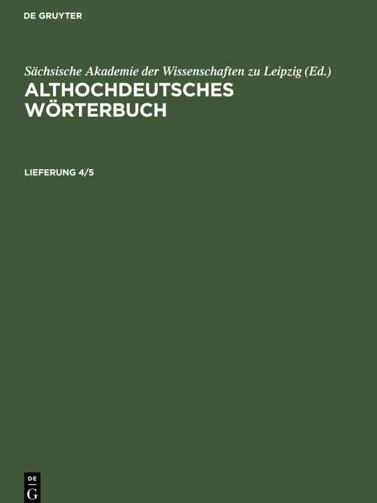 Kniha Althochdeutsches Wörterbuch, Lieferung 4/5, Althochdeutsches Wörterbuch Lieferung 4/5 