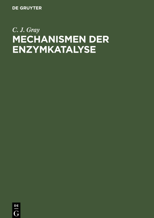 Книга Mechanismen der Enzymkatalyse 